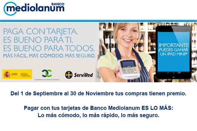 Paga con las tarjetas de Banco Mediolanum y consigue un Mini Ipad