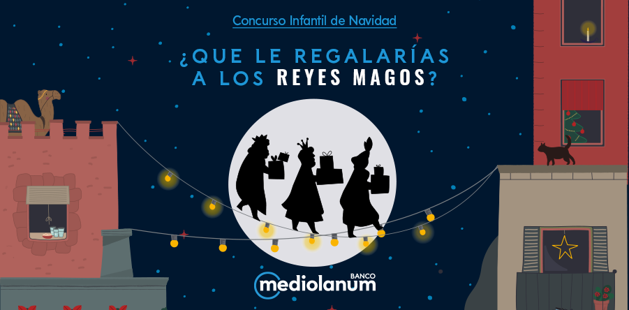 participa en el concurso de navidad “¿Qué le regalarías a los Reyes Magos?”
